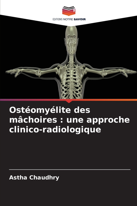 Libro Ostéomyélite des mâchoires Astha Chaudhry