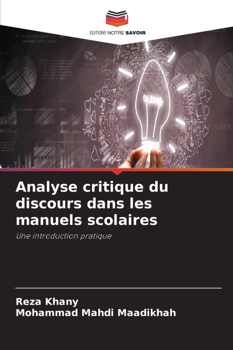 Kniha Analyse critique du discours dans les manuels scolaires Reza Khany