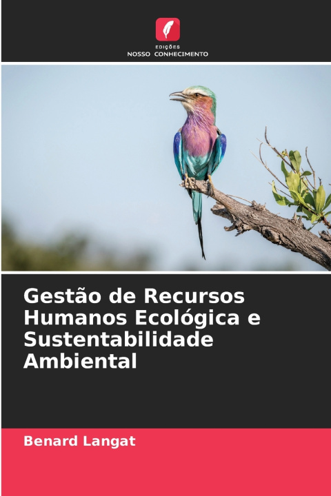 Carte Gestão de Recursos Humanos Ecológica e Sustentabilidade Ambiental Benard Langat