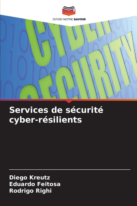 Book Services de sécurité cyber-résilients Diego Kreutz