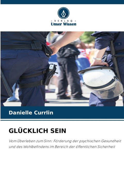 Könyv GLÜCKLICH SEIN Danielle Currlin