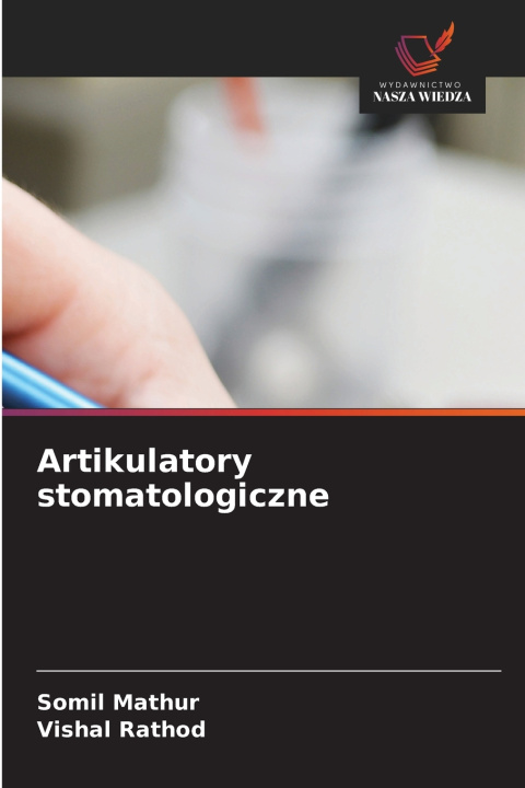 Kniha Artikulatory stomatologiczne Somil Mathur