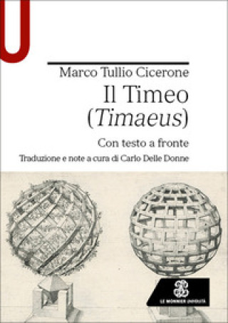 Libro Timeo (Timaeus). Testo originale a fronte Marco Tullio Cicerone