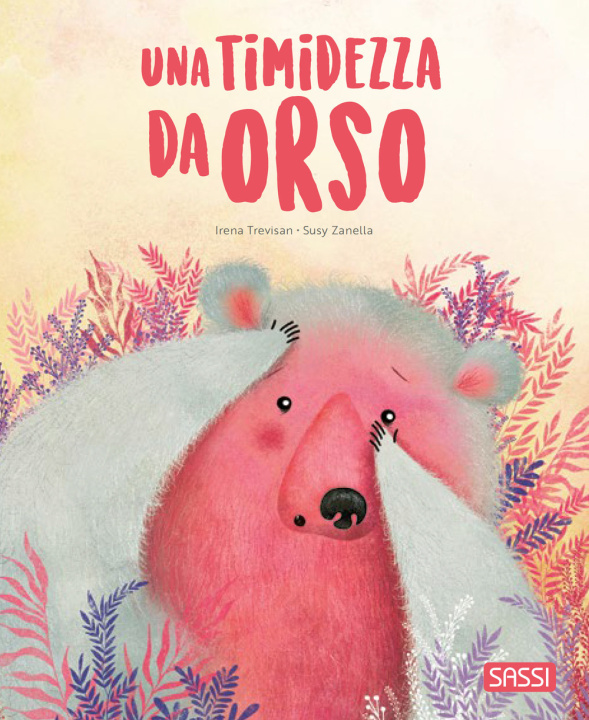 Libro timidezza da orso. Pocket Irena Trevisan
