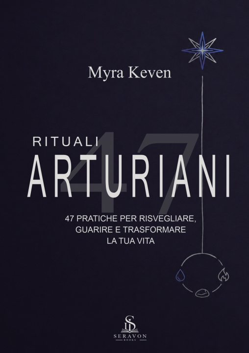 Boek Rituali Arturiani Myra Keven