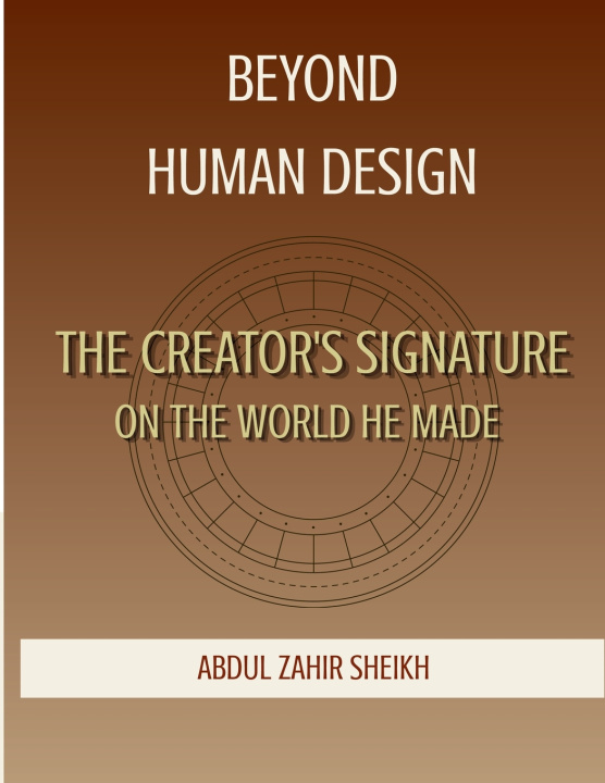 Knjiga BEYOND HUMAN DESIGN ABDUL ZAHIR SHEIKH