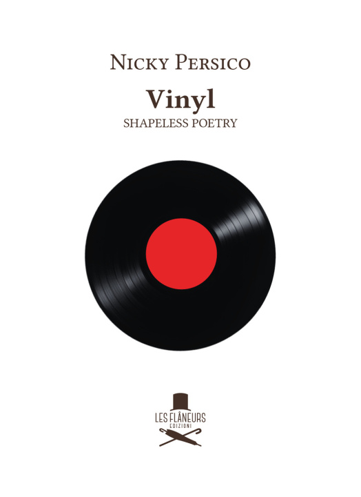Könyv Vinyl. Shapeless poetry Nicky Persico