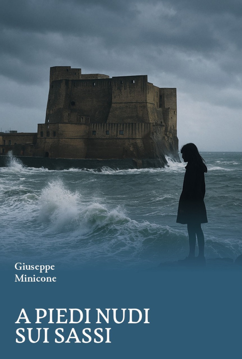 Kniha A piedi nudi sui sassi Giuseppe Minicone