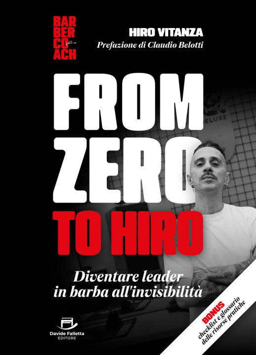 Könyv From zero to Hiro. Diventare un leader in barba all'invisibilità Hiro Vitanza