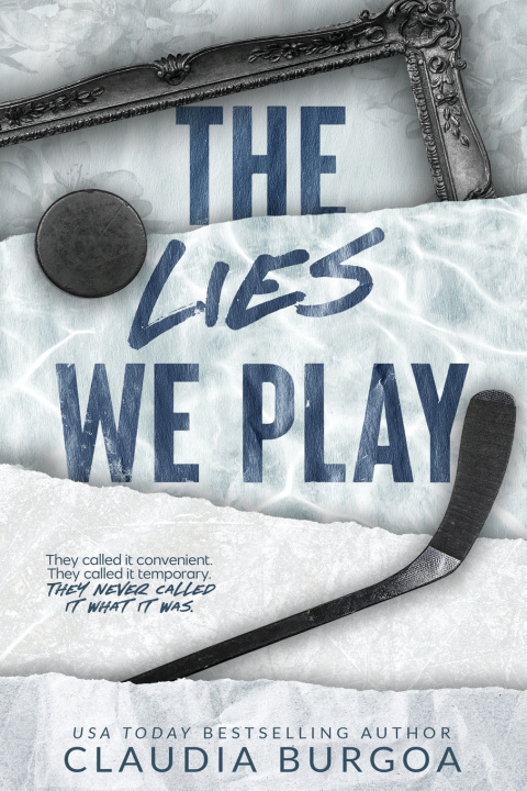 Könyv The Lies We Play Claudia Burgoa