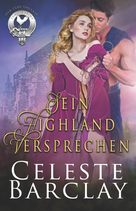 Kniha Sein Highland Versprechen Celeste Barclay