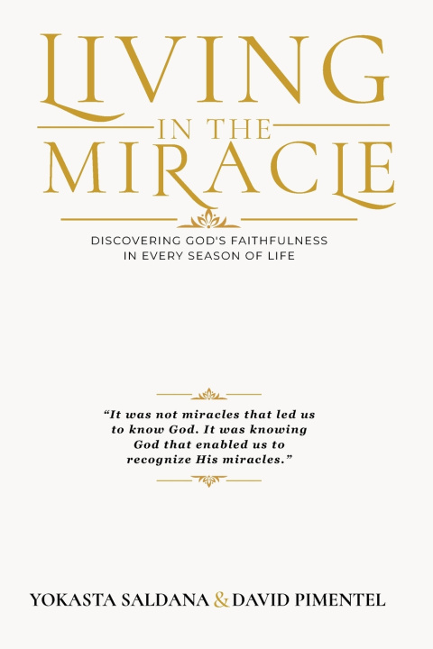 Könyv Living In The Miracle David Pimentel