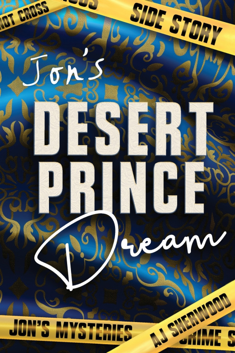 Libro Jon's Desert Prince Dream AJ Sherwood
