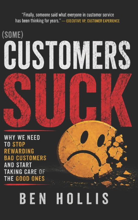 Könyv Customers Suck Ben Hollis