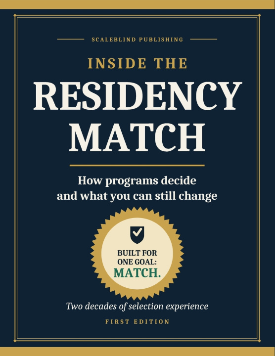 Libro Inside the Residency Match ScaleBlind Publishing