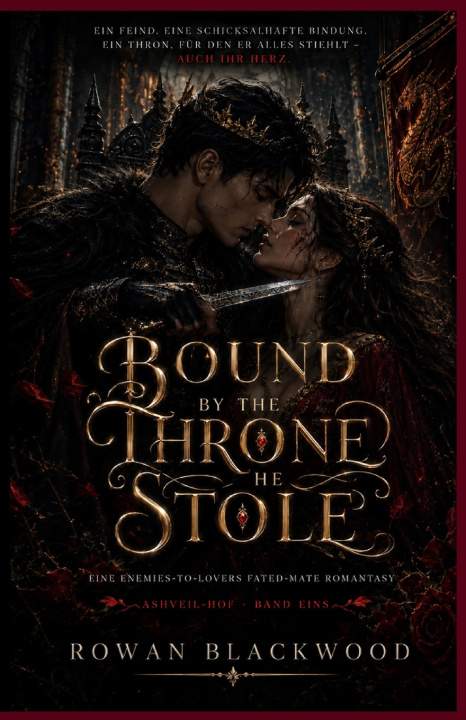 Libro Bound by the Throne He Stole Rowan Blackwood