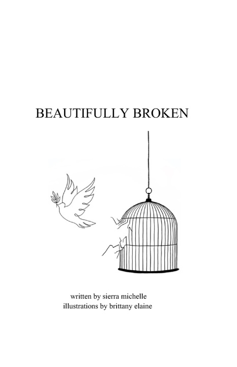 Knjiga beautifully broken Sierra Michelle Pfister