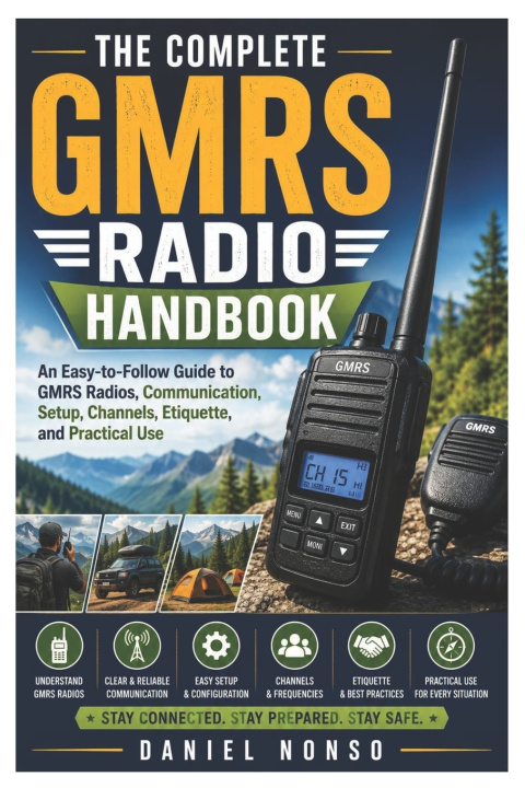 Książka The Complete GMRS Radio Handbook Daniel Nonso