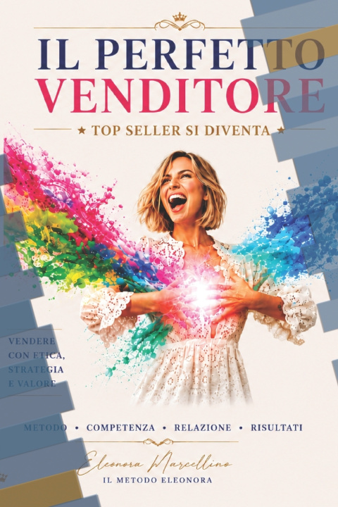 Libro IL VENDITORE PERFETTO Eleonora Marcellino