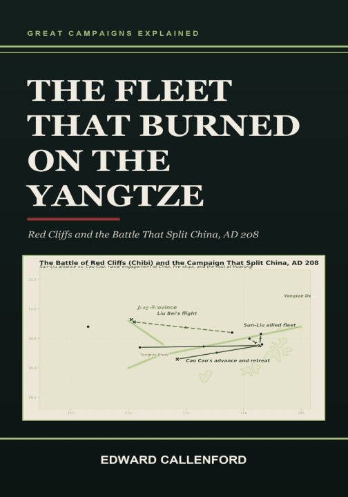 Boek The Fleet That Burned on the Yangtze Edward Callenford