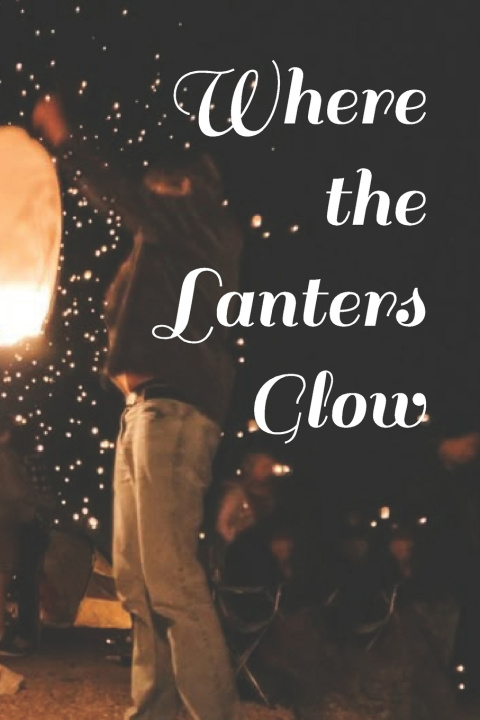 Libro Where the Lanters Glow Faylene Frye