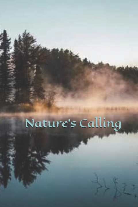 Kniha Nature's Calling Faylene Frye