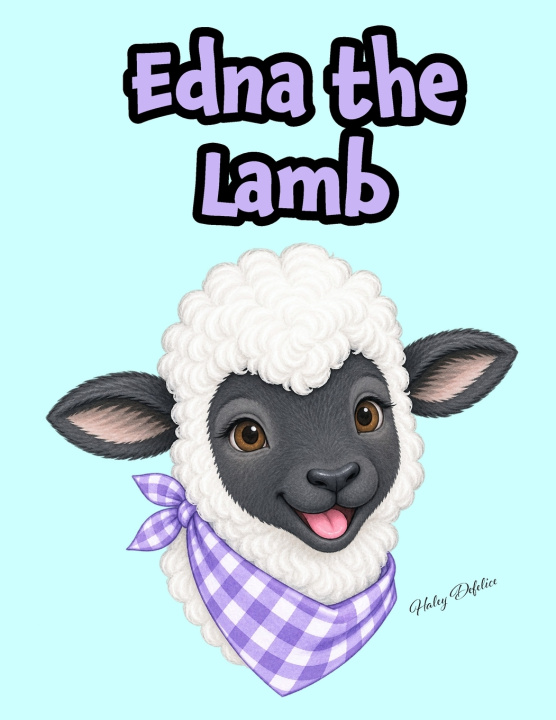 Libro Edna the Lamb Haley Defelice