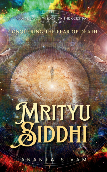 Book Mrityu Siddhi Ananta Sivam