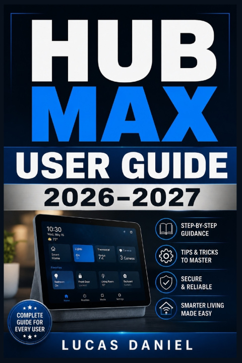 Boek HUB MAX USER GUIDE 2026-2027 Lucas Daniel