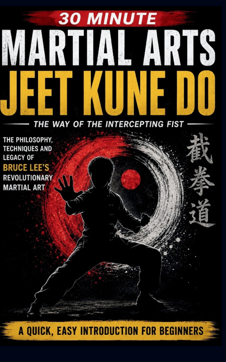Knjiga Jeet Kune Do 30 Minutes Martial Arts