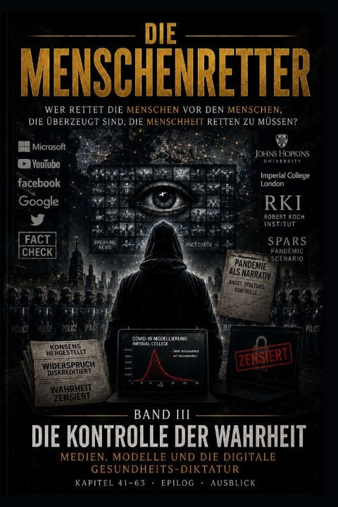 Könyv DIE MENSCHENRETTER - BAND III Dr. Bodo Schiffmann