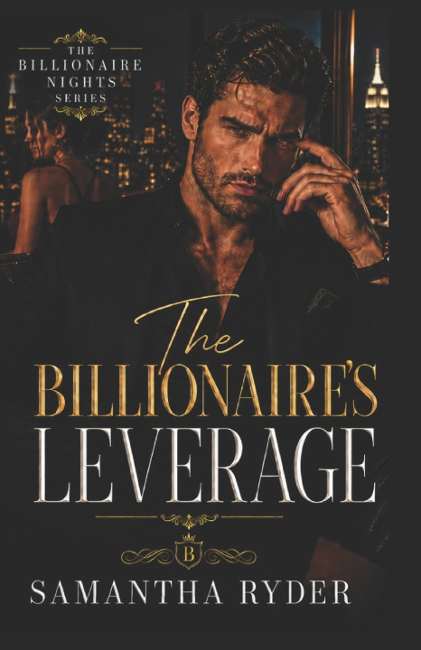 Kniha The Billionaire's Leverage Samantha Ryder
