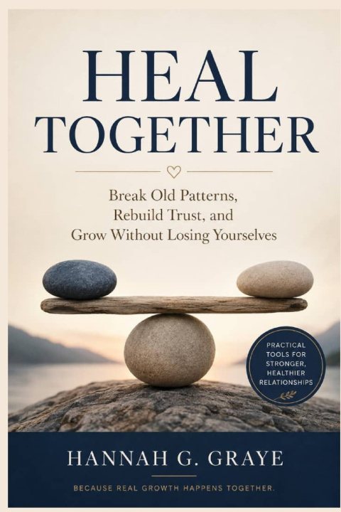 Kniha HEAL TOGETHER HANNAH G GRAYE