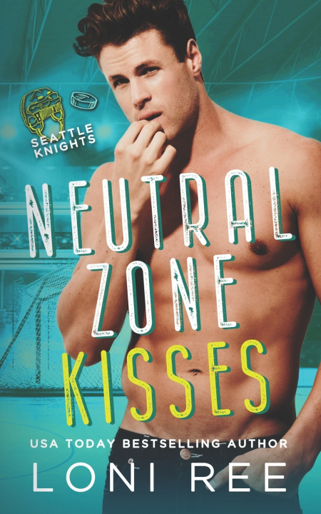 Kniha Neutral Zone Kisses Loni Ree
