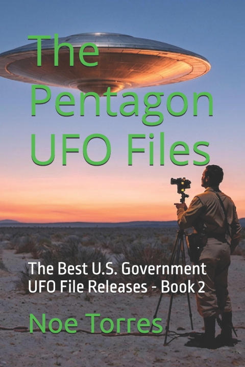 Βιβλίο The Pentagon UFO Files Noe Torres