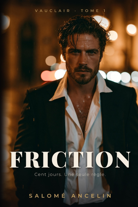 Knjiga Friction Salomé Ancelin