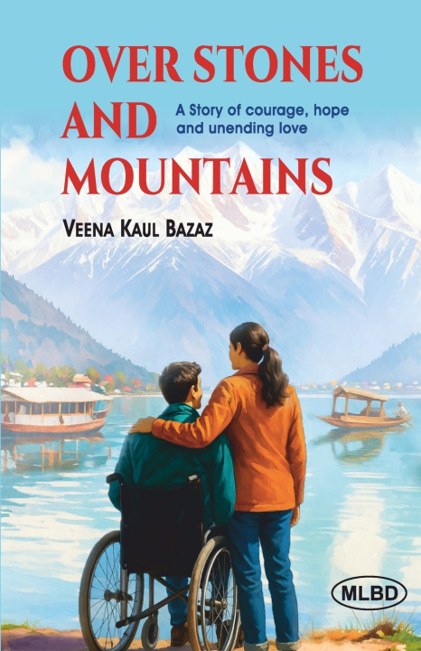 Könyv Over Stones and Mountains Veena Kaul Bazaz