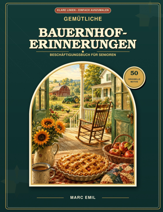 Libro Gemütliche Bauernhof-Erinnerungen Marc Emil