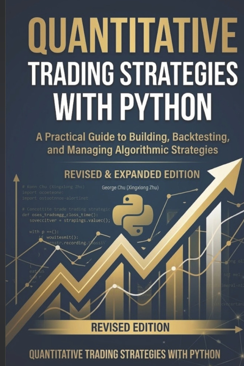 Libro Quantitative Trading Strategies with Python Xingxiong Zhu