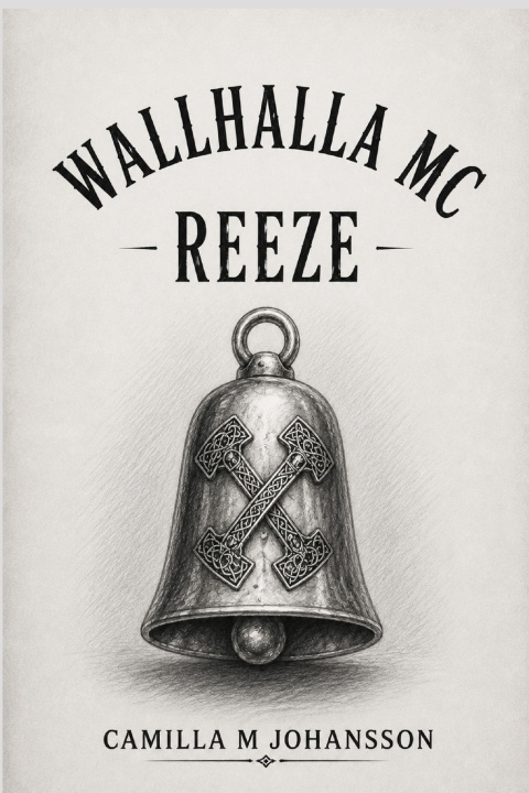 Libro Wallhalla MC -Reeze- Camilla M Johansson