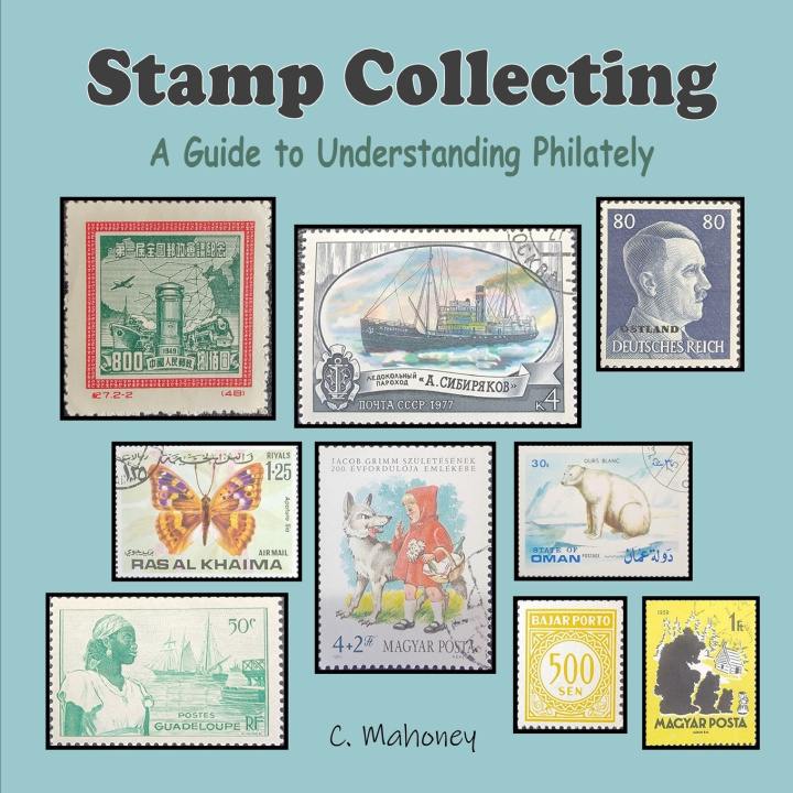 Libro Stamp Collecting C. Mahoney