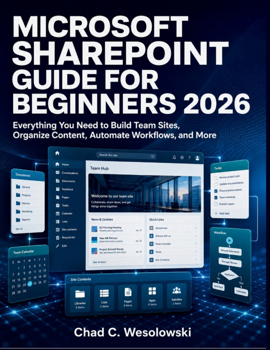 Knjiga Microsoft SharePoint Guide for Beginners 2026 Chad C. Wesolowski