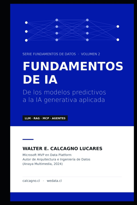 Книга Fundamentos de IA Walter Enrique Calcagno Lucares