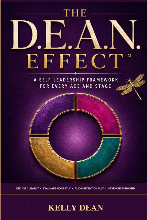 Knjiga The D.E.A.N. Effect Kelly Dean