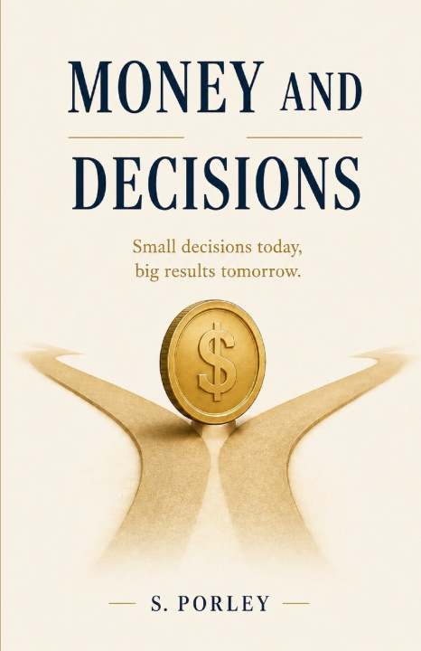 Libro MONEY AND DECISIONS S. Porley