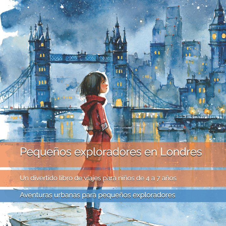 Kniha Pequeños exploradores en Londres Carlos Segui