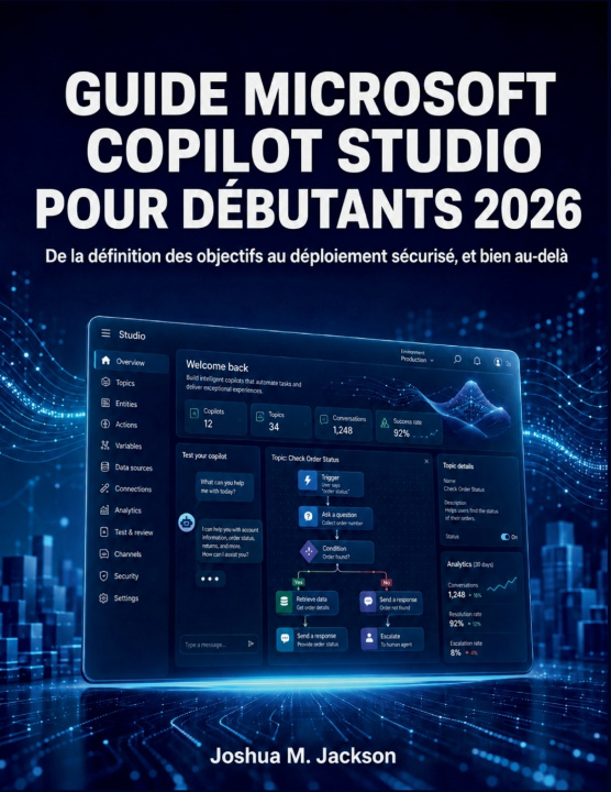 Knjiga Guide Microsoft Copilot Studio Pour Débutants 2026 Joshua M. Jackson