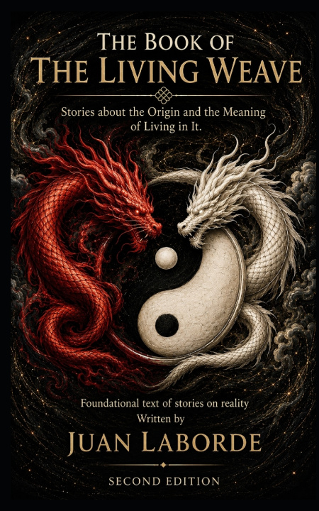 Könyv THE BOOK OF THE LIVING WEAVE Juan Laborde
