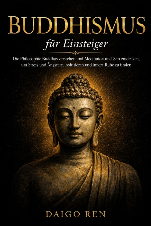 Knjiga Buddhismus für Einsteiger Daigo Ren