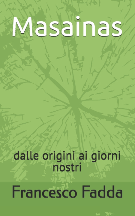 Könyv Masainas Maria Cristina Cogotti